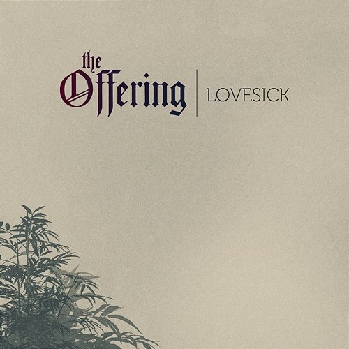 Lovesick The Offering