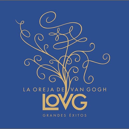 LOVG - Grandes Exitos La Oreja De Van Gogh