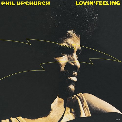 Lovin' Feeling Phil Upchurch