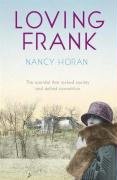 Loving Frank Horan Nancy