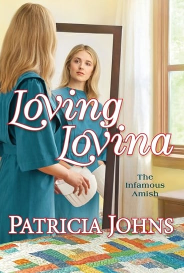 Loving Lovina Patricia Johns