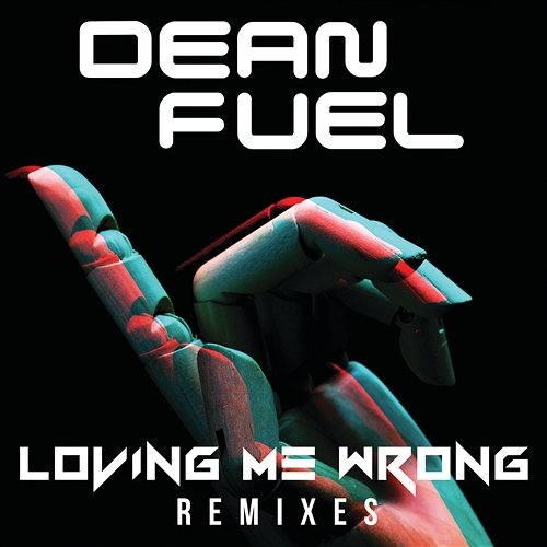 Loving Me Wrong Dean Fuel