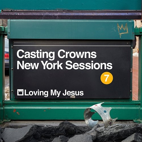 Loving My Jesus Casting Crowns