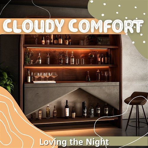 Loving the Night Cloudy Comfort