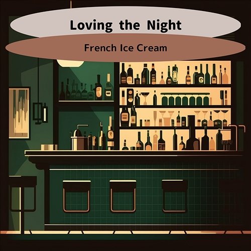 Loving the Night French Ice Cream