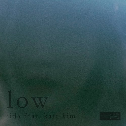 Low JIDA feat. Kate Kim