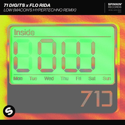 Low 71 Digits x Flo Rida