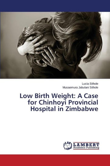 Low Birth Weight Sithole Lucia