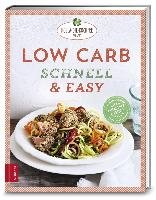 Low Carb schnell & easy Hola-Schneider Petra