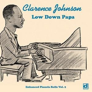 Low Down Papa Johnson Clarence