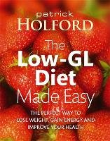 Low-GL Diet Made Easy Holford Patrick