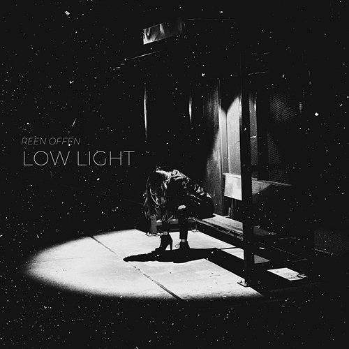 LOW LIGHT REEN OFFEN