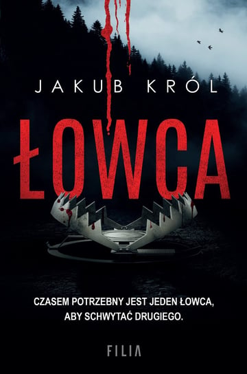 Łowca - ebook epub Jakub Król