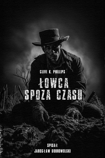 Łowca spoza czasu - ebook mobi Jarosław Dobrowolski