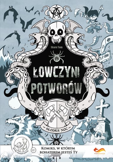 Łowczyni potworów. Komiks paragrafowy Tom Skarn