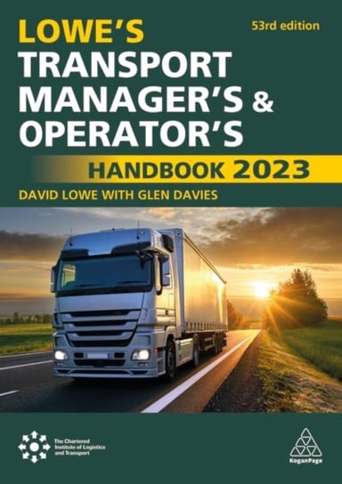 Lowe's Transport Manager's and Operator's Handbook 2023 Glen Davies