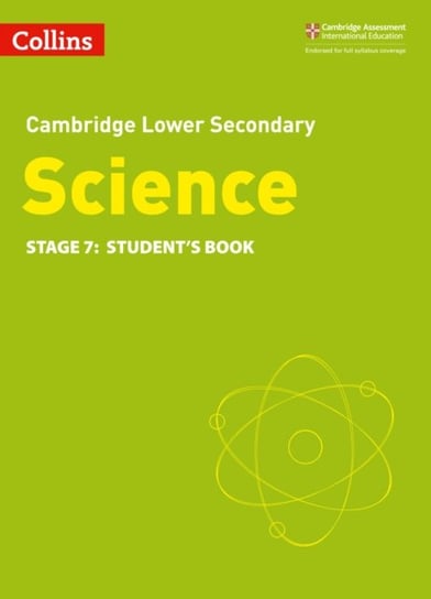Lower Secondary Science Students Book: Stage 7 Opracowanie zbiorowe