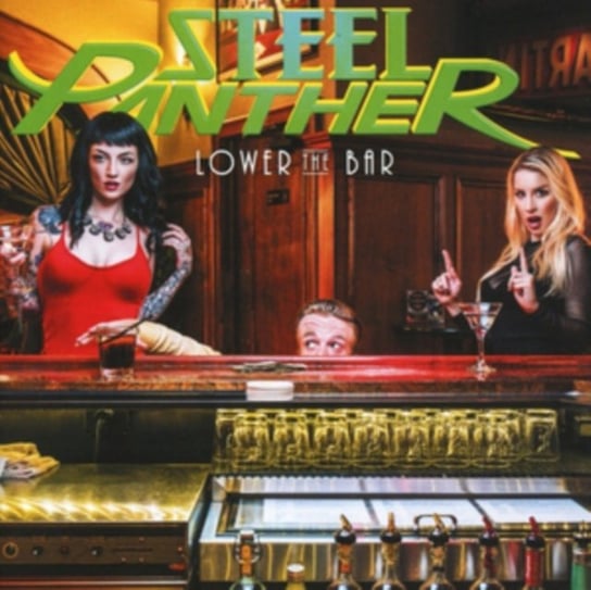 Lower The Bar (Deluxe Edition) Steel Panther