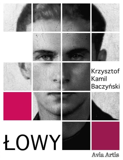 Łowy Baczyński Krzysztof Kamil