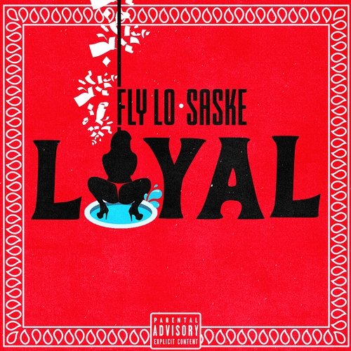 Loyal Fly Lo, Saske