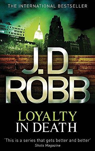 Loyalty In Death Robb J. D.
