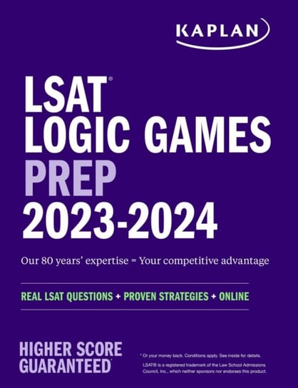 LSAT Logic Games Prep 2023: Real LSAT Questions + Proven Strategies + Online Kaplan Test Prep