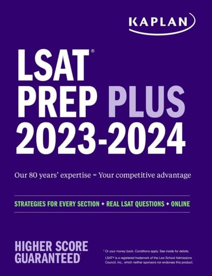 LSAT Prep Plus 2023: Strategies for Every Section + Real LSAT Questions + Online Kaplan Test Prep
