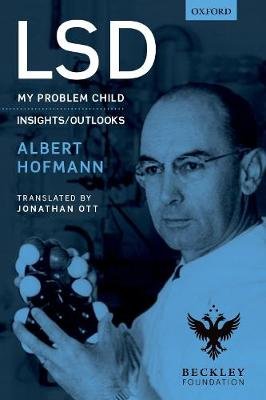 LSD: My Problem Child Hofmann Albert