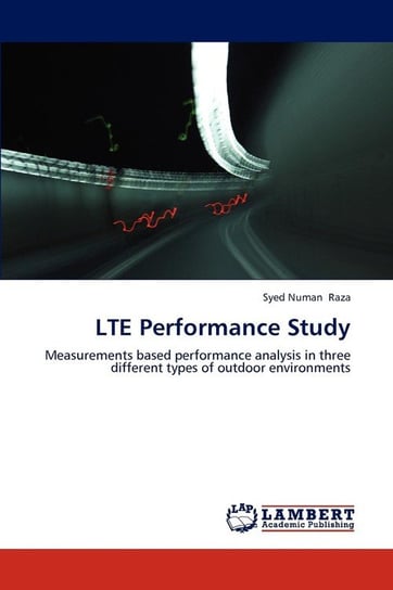LTE Performance Study Raza Syed Numan