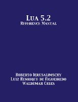 Lua 5.2 Reference Manual Ierusalimschy Roberto, Figueiredo Luiz Henrique, Celes Waldemar
