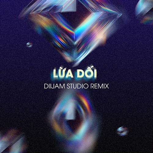 Lừa Dối Diijam Studio