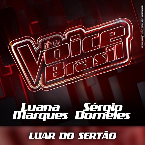 Luar Do Sertão Luana Marques, Sérgio Dorneles