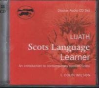 Luath Scots Language Learner CD Wilson Colin L., Wilson L.Colin