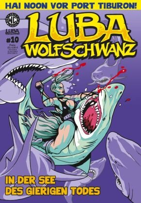 Luba Wolfschwanz 10 Weissblech Comics