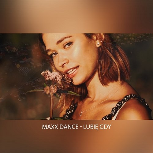 Lubię gdy Maxx Dance