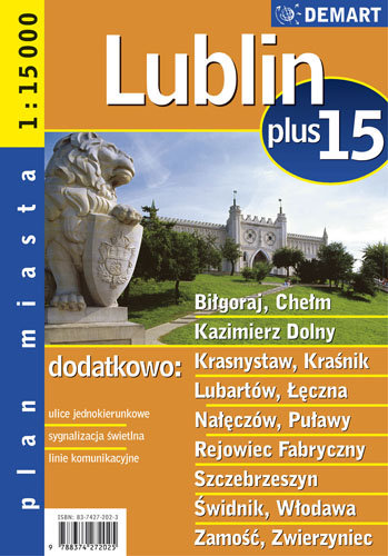 Lublin. Plan miasta 1: 15 000 Opracowanie zbiorowe