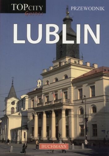 Lublin. Przewodnik Koenner Michał