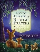 Lucado Treasury of Bedtime Prayers Lucado Max