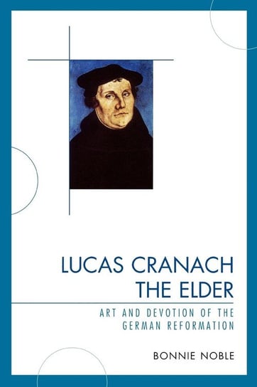 Lucas Cranach the Elder Noble Bonnie