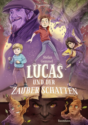Lucas und der Zauberschatten Baumhaus Medien