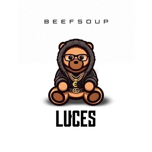 LUCES Krdenas, Beefsoup