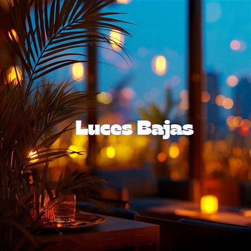 Luces Bajas Amar Santo & ChillTide
