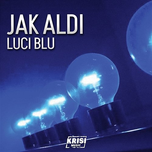 Luci Blu Jak Aldi