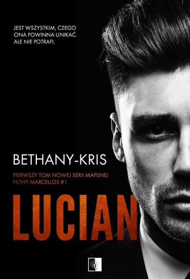 Lucian Bethany Kris