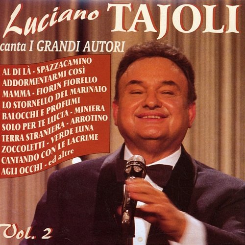 Luciano Tajoli Canta I Grandi Autori, Vol. 2 Luciano Tajoli