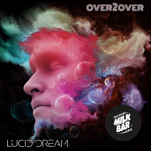 Lucid Dream OVER2OVER