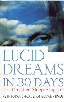 LUCID DREAMS IN 30 DAYS P Harary Keith Ph. D.