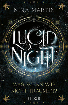 Lucid Night - Was, wenn wir nicht träumen? Fischer Sauerlander