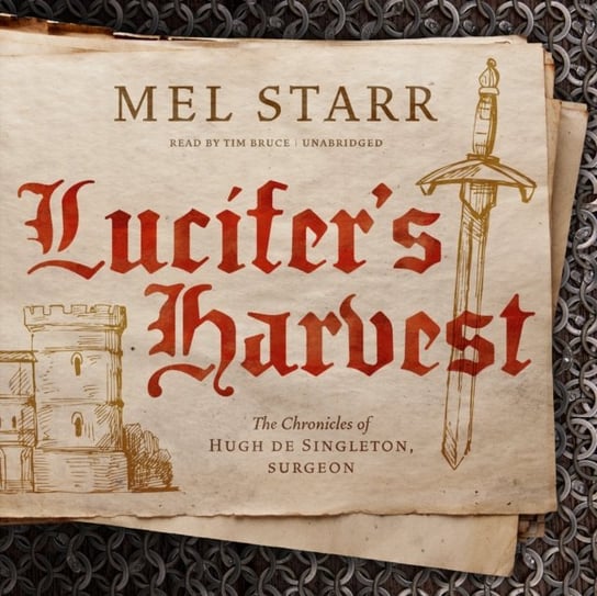 Lucifer's Harvest Starr Mel