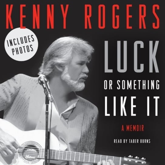 Luck or Something Like It Rogers Kenny